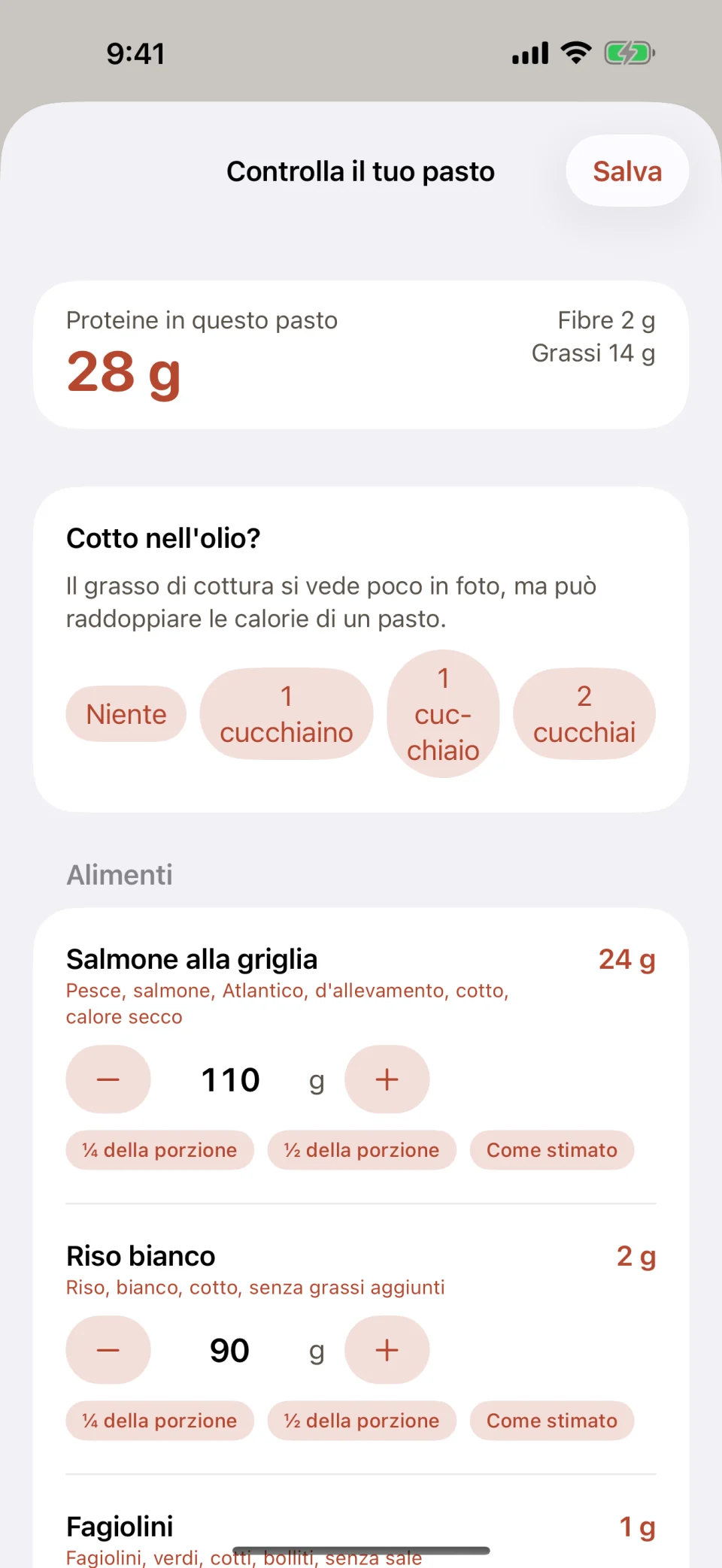 La schermata «Controlla il tuo pasto» di Glutide: 28 grammi di proteine per salmone alla griglia, riso bianco e fagiolini, una domanda sull’olio di cottura con le scelte Niente, 1 cucchiaino, 1 cucchiaio o 2 cucchiai, e ogni alimento con un peso in grammi che si può aumentare, diminuire o dimezzare.
